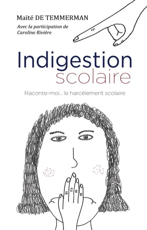 Indigestion scolaire(Kobo/電子書)