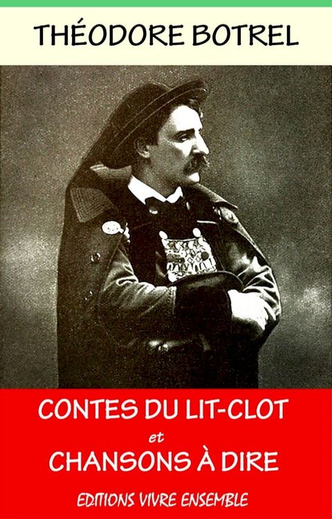 Contes du Lit-Clot - Chansons à Dire(Kobo/電子書)