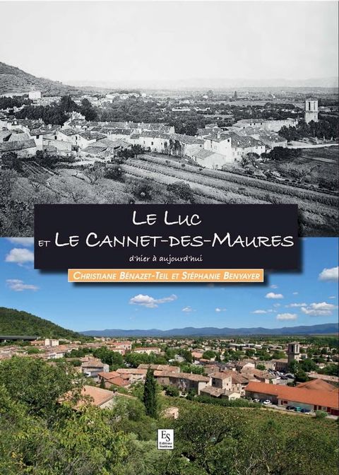 Le Luc et Le Cannet-des-Maures(Kobo/電子書)