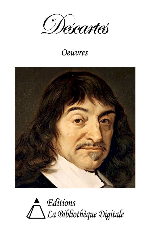  Oeuvres de Ren&eacute; Descartes(Kobo/電子書)