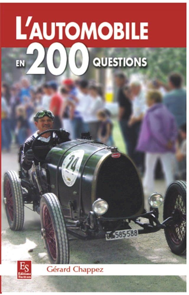  L'Automobile en 200 questions(Kobo/電子書)