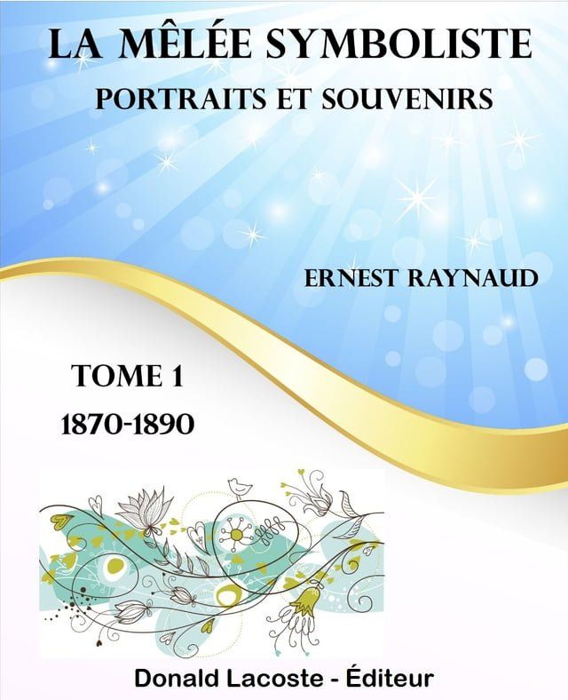  La mêlée symboliste (Tome 1)(Kobo/電子書)