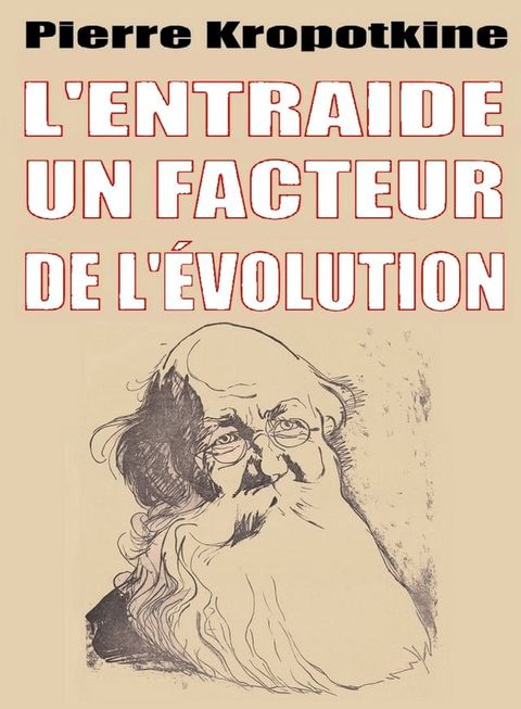 L'entraide : Un facteur de l'évolution(Kobo/電子書)