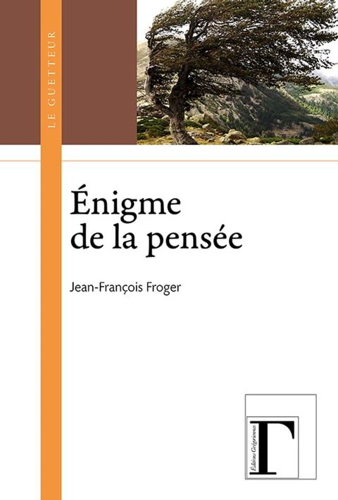 Enigme de la pens&eacute;e(Kobo/電子書)