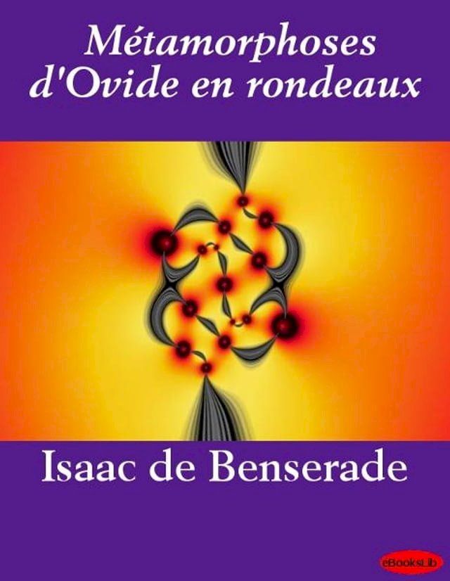  Métamorphoses d'Ovide en rondeaux(Kobo/電子書)