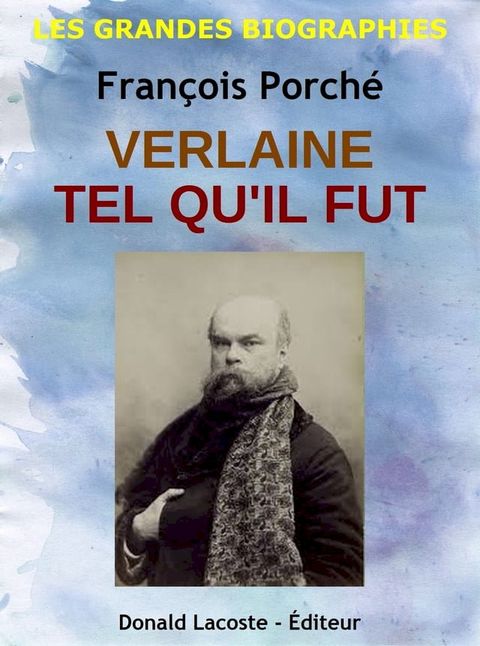 Verlaine tel qu'il fut(Kobo/電子書)