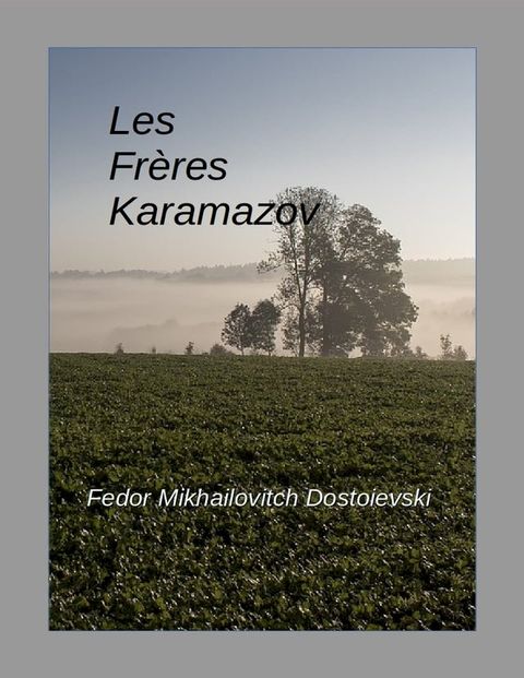 Les freres Karamazov(Kobo/電子書)