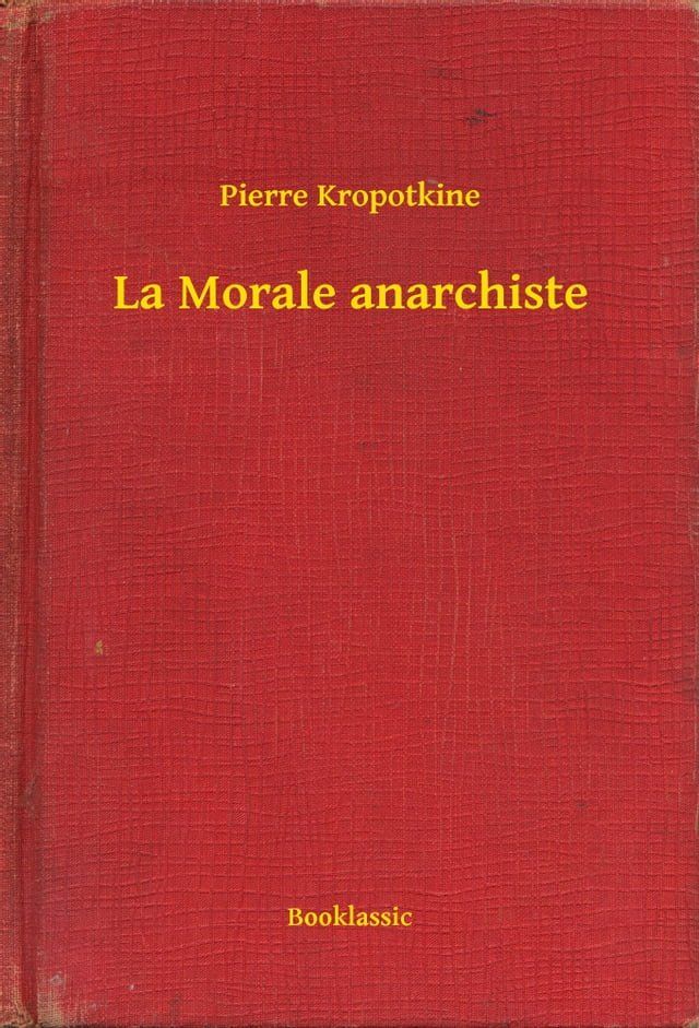  La Morale anarchiste(Kobo/電子書)