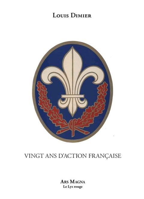 Vingt ans d'action fran&ccedil;aise(Kobo/電子書)