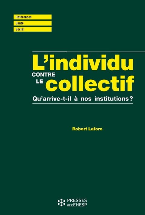 L'individu contre le collectif(Kobo/電子書)