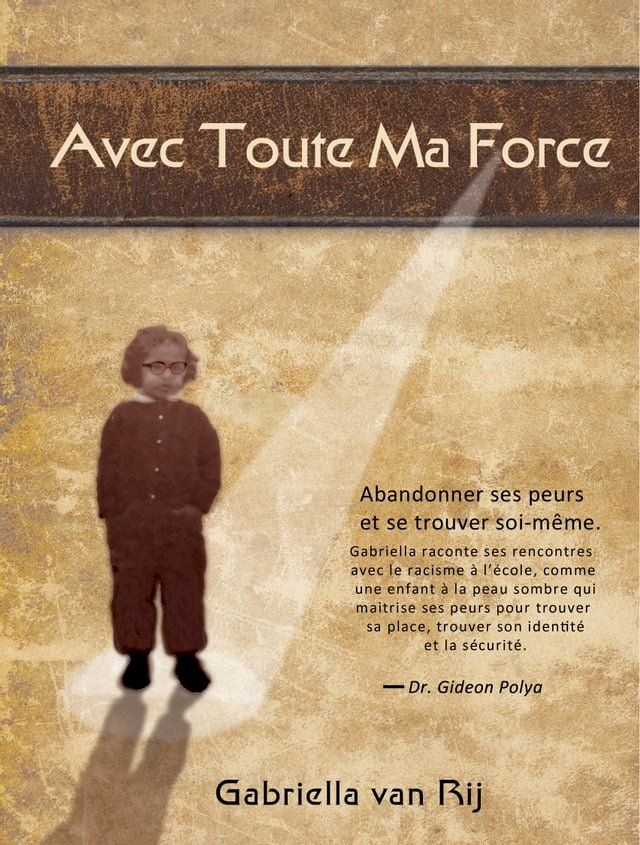  Avec Toute Ma Force(Kobo/電子書)