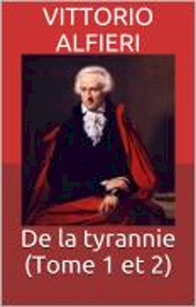  De la tyrannie (Tome 1 et 2)(Kobo/電子書)