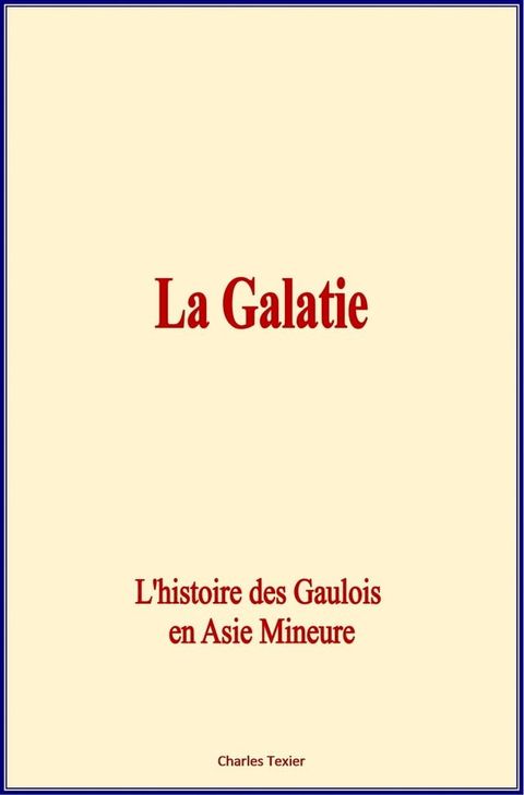 La Galatie(Kobo/電子書)