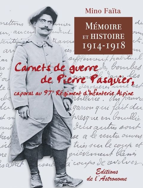 Carnets de guerre de Pierre Pasquier (1914-1918)(Kobo/電子書)