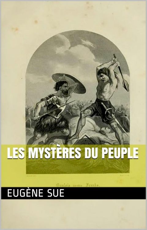 Les Myst&egrave;res du peuple(Kobo/電子書)