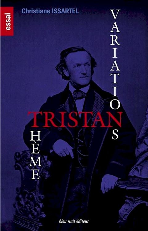 TRISTAN : Thème & Variations(Kobo/電子書)