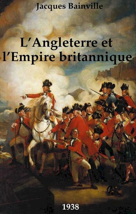 L’Angleterre et l’Empire britannique(Kobo/電子書)