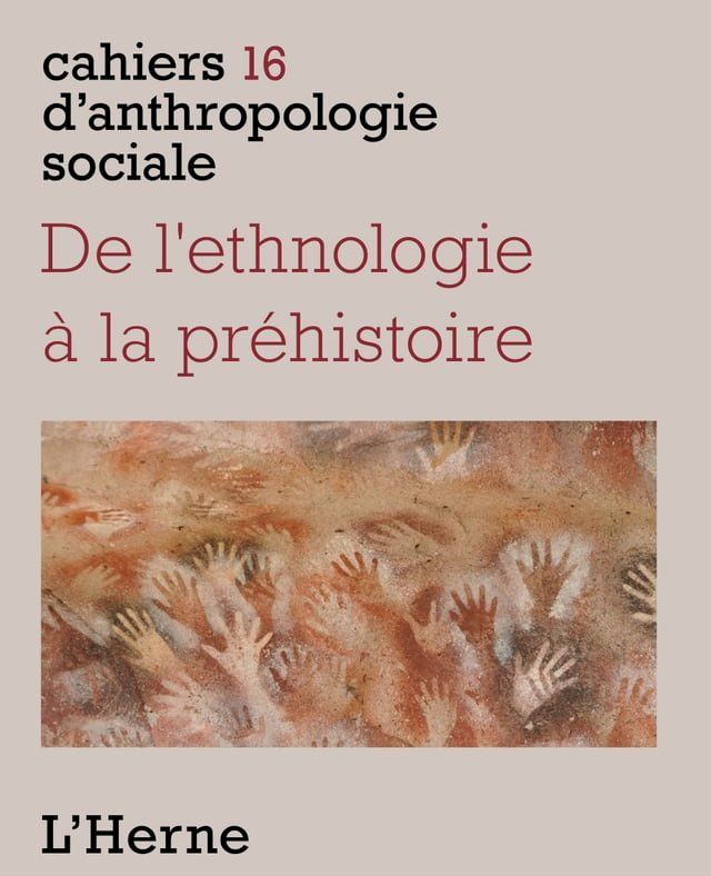  De l'ethnologie &agrave; la pr&eacute;histoire(Kobo/電子書)