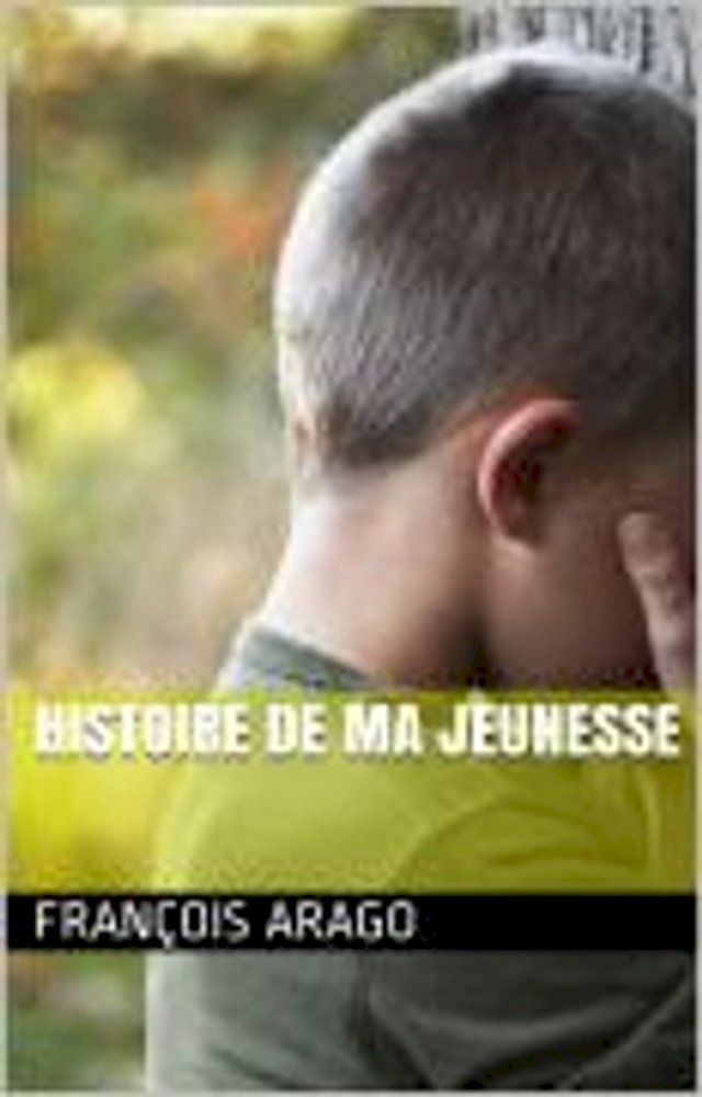  Histoire de ma jeunesse(Kobo/電子書)