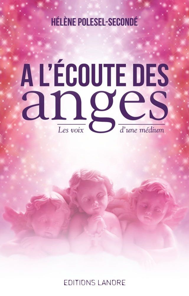  A l’écoute des Anges(Kobo/電子書)