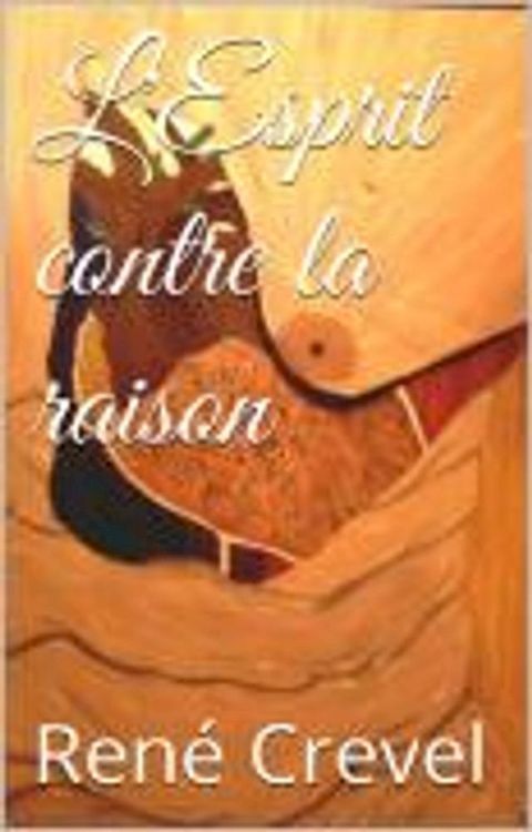 L'Esprit contre la raison(Kobo/電子書)