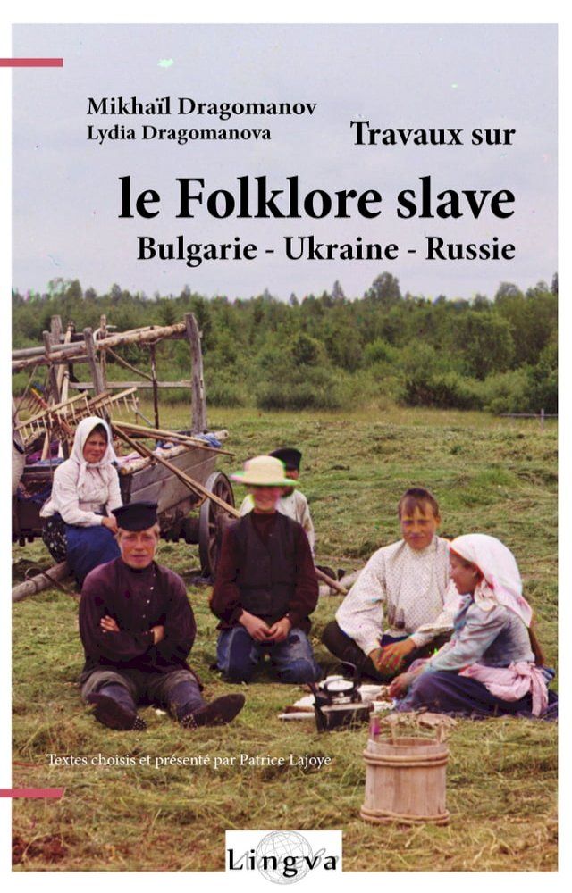  Travaux sur le folklore slave suivi de Légendes chrétiennes de l'Ukraine(Kobo/電子書)