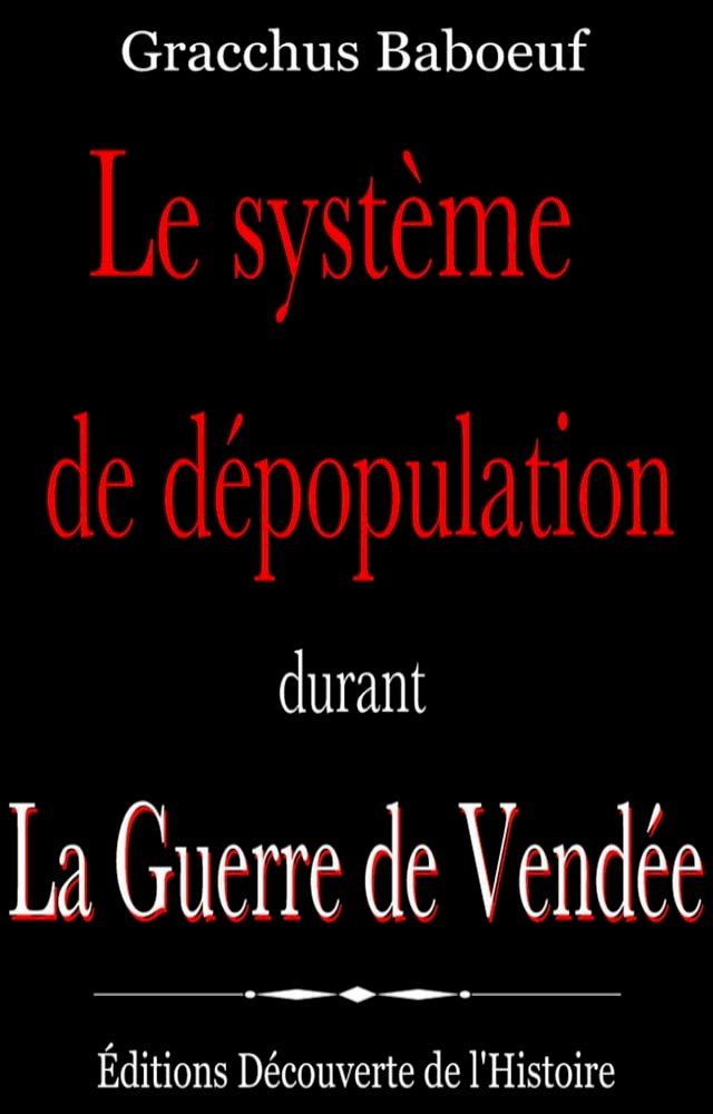  Le système de dépopulation durant la Guerre de Vendée(Kobo/電子書)