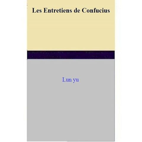 Les Entretiens de Confucius(Kobo/電子書)