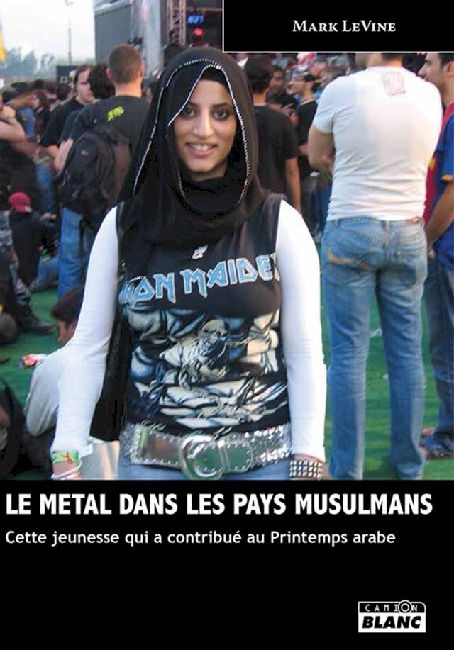  LE METAL DANS LES PAYS MUSULMANS(Kobo/電子書)