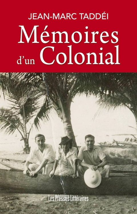 Mémoires d'un Colonial(Kobo/電子書)