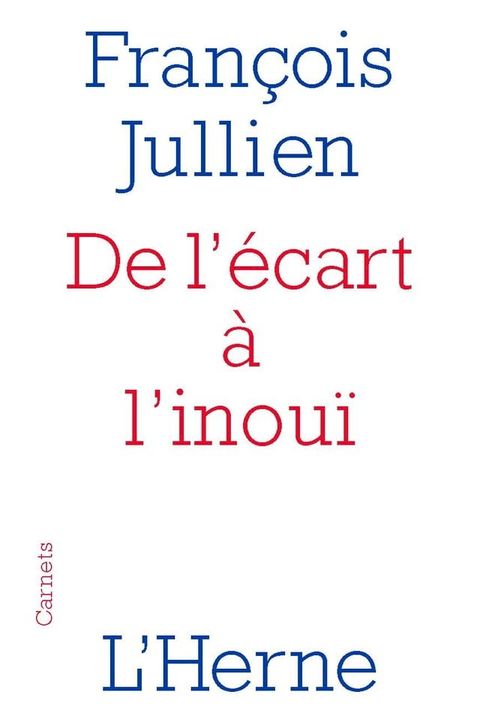 De l'&eacute;cart &agrave; l'inou&iuml;(Kobo/電子書)