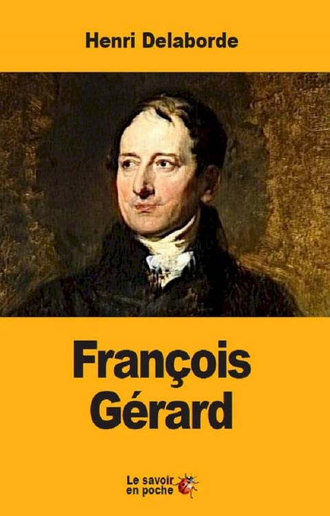 Fran&ccedil;ois G&eacute;rard(Kobo/電子書)