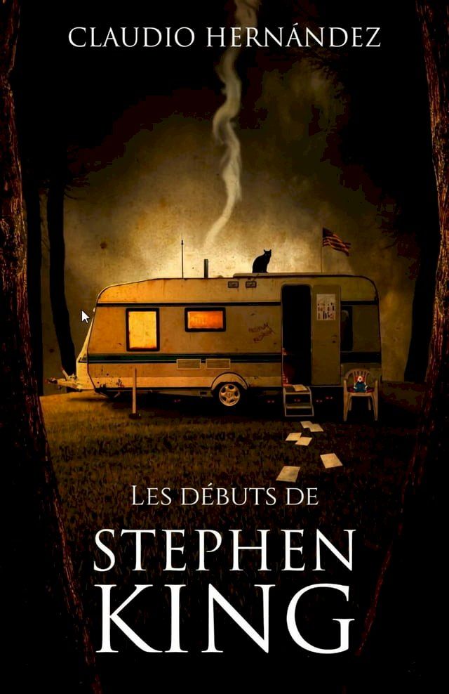  Les d&eacute;buts de Stephen King(Kobo/電子書)