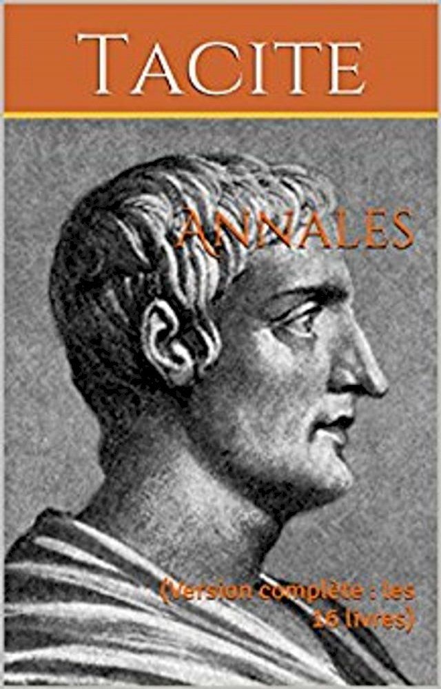  Annales (Version compl&egrave;te les 16 livres)(Kobo/電子書)