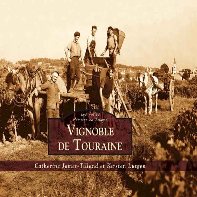  Vignoble de Touraine(Kobo/電子書)