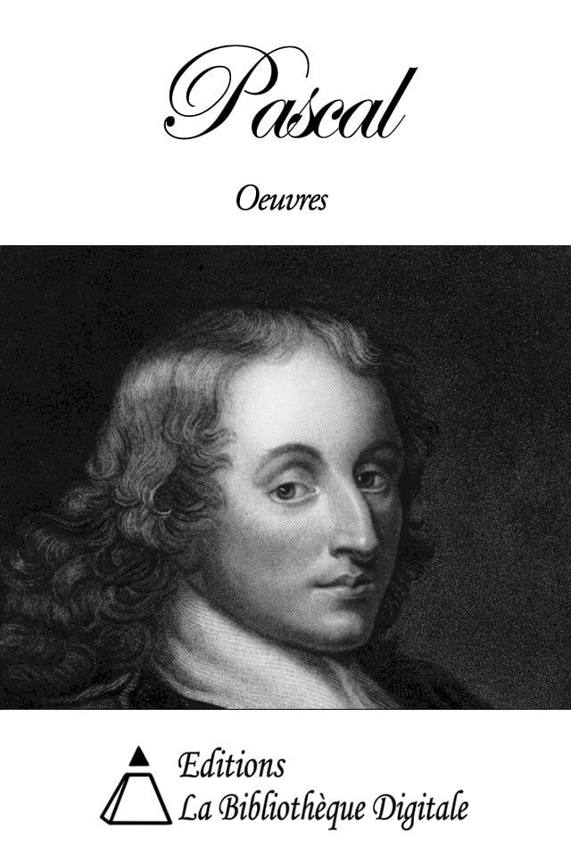  Oeuvres de Blaise Pascal(Kobo/電子書)