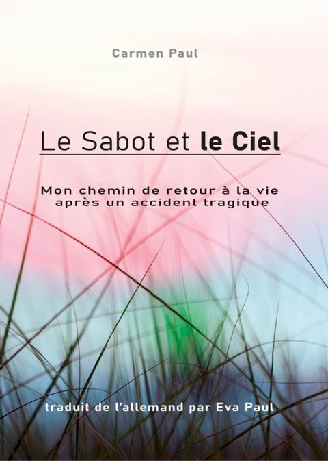 Le Sabot et le Ciel(Kobo/電子書)