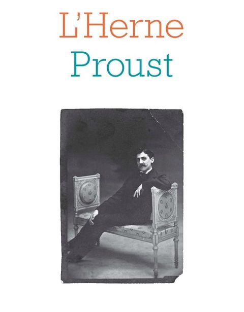 Cahier de L'Herne n°134 : Marcel Proust(Kobo/電子書)