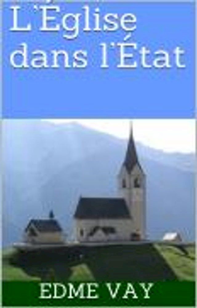  L’&Eacute;glise dans l’&Eacute;tat(Kobo/電子書)