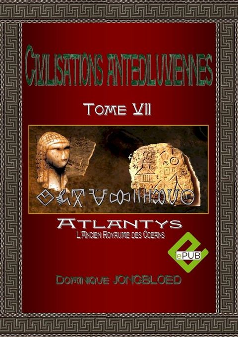 CIVILISATIONS ANTEDILUVIENNES T7(Kobo/電子書)