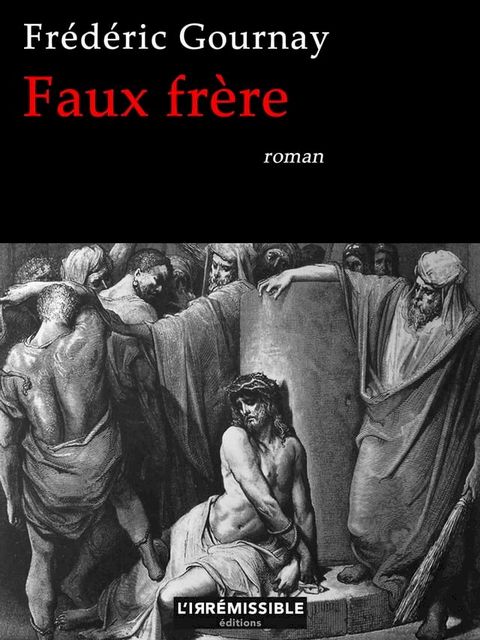 Faux fr&egrave;re(Kobo/電子書)