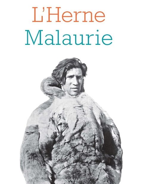 Cahier de L'Herne n°135 : Jean Malaurie(Kobo/電子書)