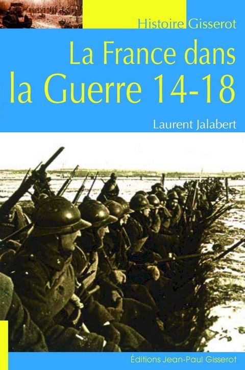 La France dans la Guerre 14-18(Kobo/電子書)