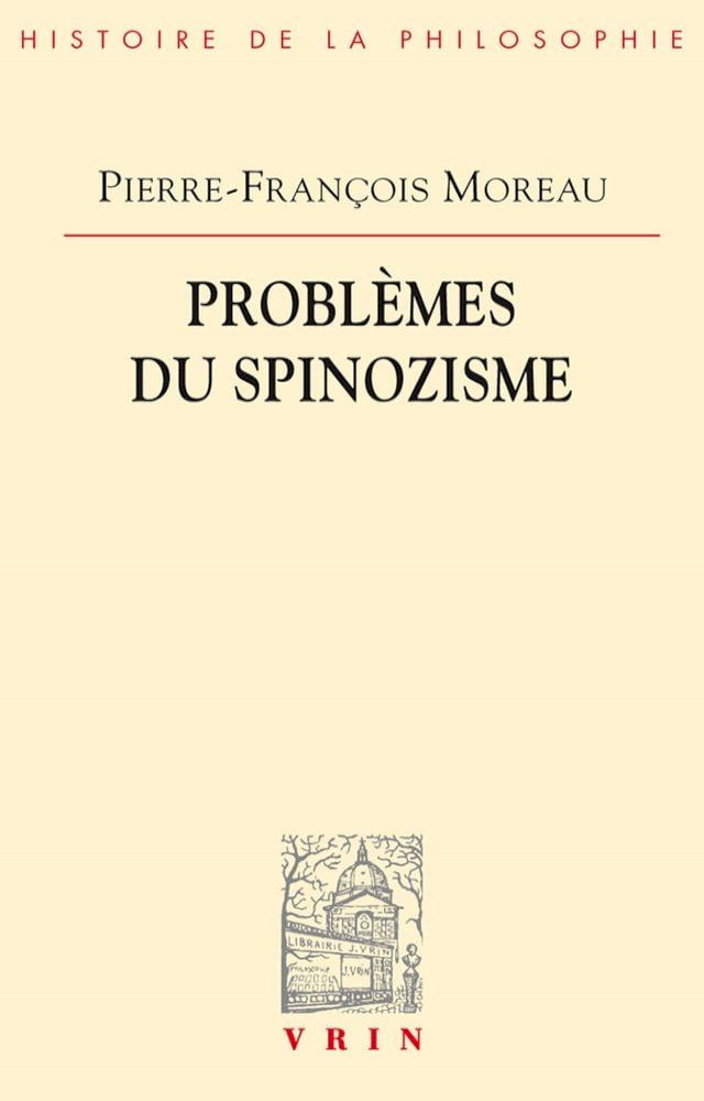  Probl&egrave;mes du spinozisme(Kobo/電子書)