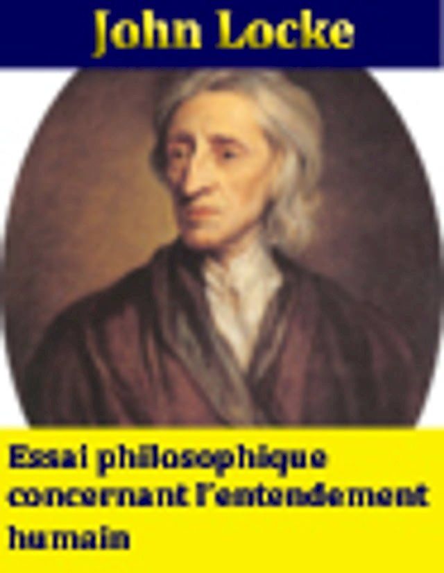  Essai philosophique concernant l'entendement humain(Kobo/電子書)