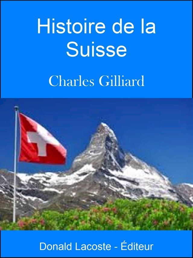  Histoire de la Suisse(Kobo/電子書)