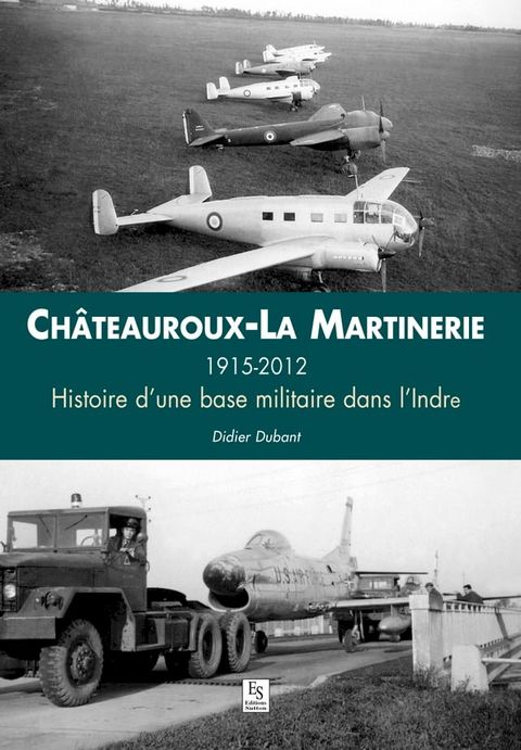 Ch&acirc;teauroux-La Martinerie(Kobo/電子書)