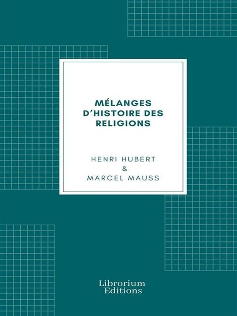 M&eacute;langes d’histoire des religions(Kobo/電子書)