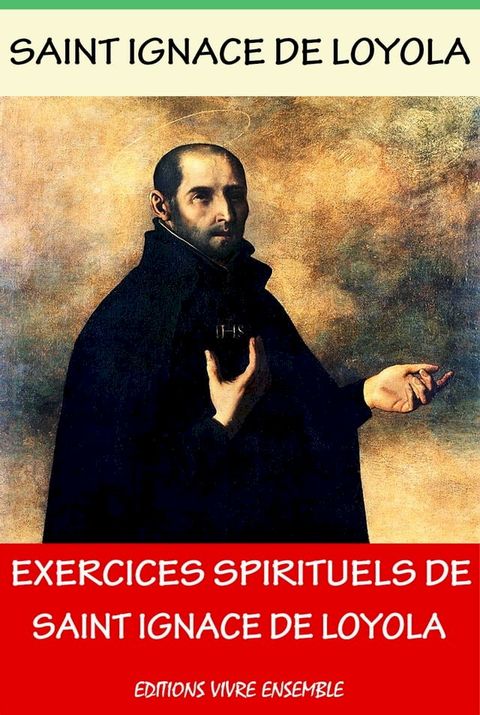 Exercices spirituels de Saint Ignace de Loyola(Kobo/電子書)