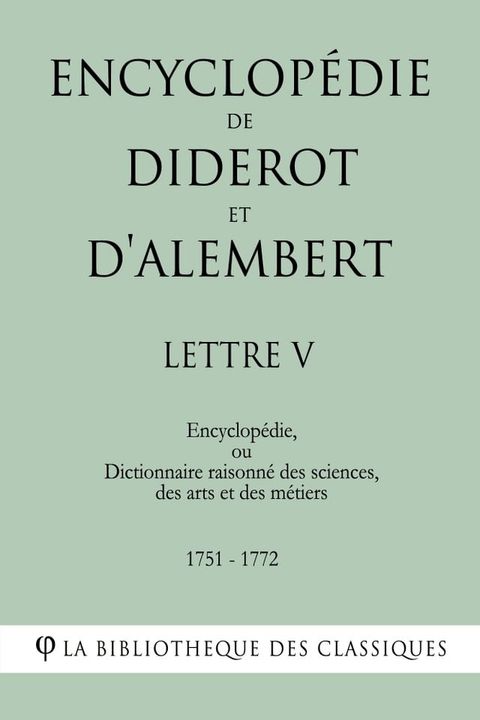 Encyclop&eacute;die de Diderot et d'Alembert - Lettre V(Kobo/電子書)